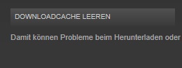 Cache bei Steam leeren