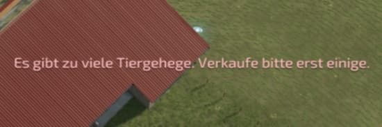 LS22: Es gibt zu viele Tiergehege