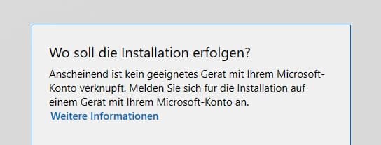 Anscheinend ist kein geeignetes Gerät mit ihrem Microsoft-Konto verknüpft