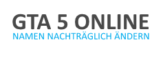 Namen in GTA 5 Online nachträglich ändern - geht das?