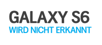 Lösungen, wenn Verbindung von Galaxy S6 zum PC über USB nicht funktioniert