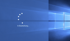 Windows 10 In Bearbeitung